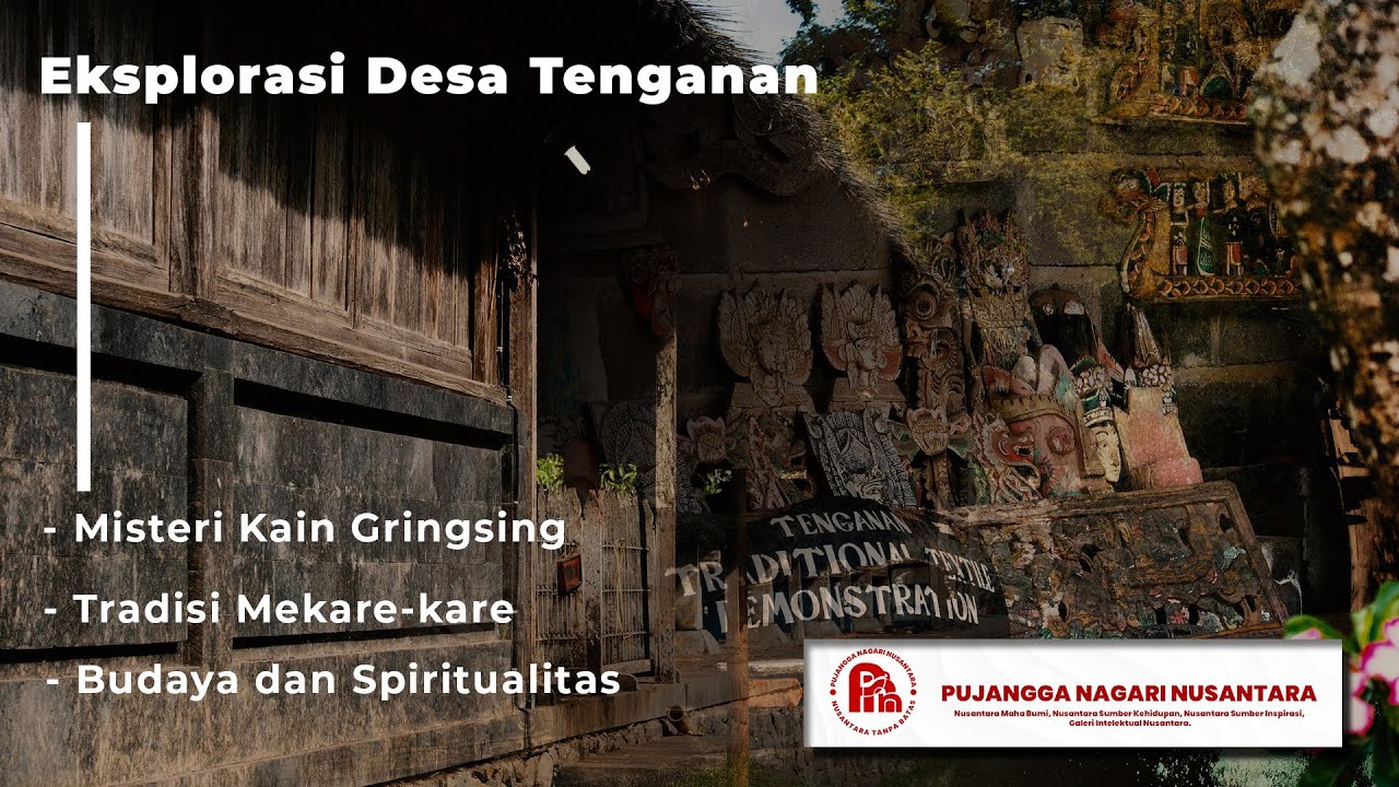 Menyusuri Keajaiban Desa Tenganan Pegringsingan Karangasem