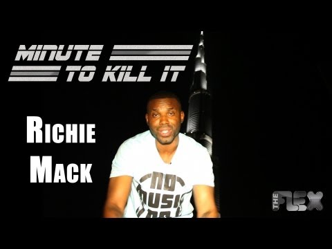 MINUTE TO KILL IT - Richie Mack - The FLEX 2.0