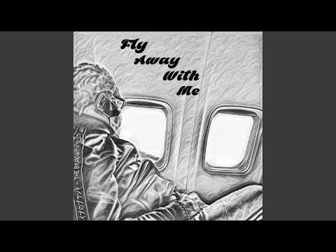 Fly Away With Me (feat. Rudy Love)