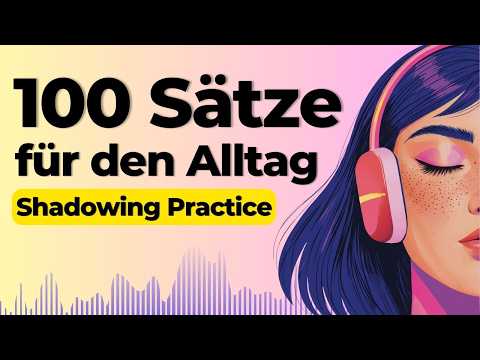 Learn to Speak German with 100 Basic Sentences | Shadowing German Speaking Practice
