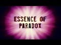 Essence of Paradox - set and setting - Official ...