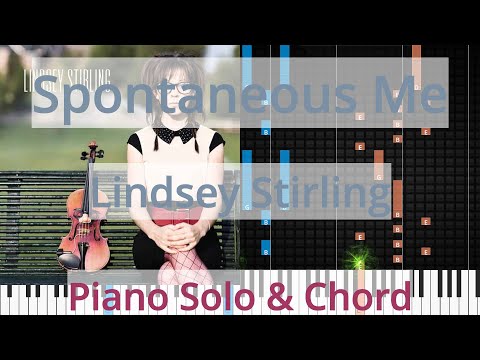 🎹Spontaneous Me, Solo & Chord, Lindsey Stirling, Synthesia Piano
