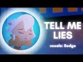 Sedge Tell Me Lies Cats Don T Dance Cover