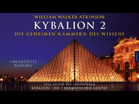 Kybalion 2: 16 Das Erwachen der Seele