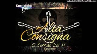 Alta Consigna El Corrido Del H (Epicenter Bass)