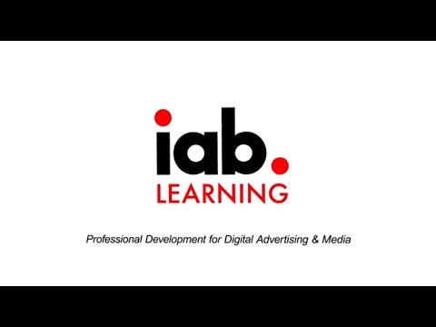IAB Learning: Professional Development for Digital Advertising & Media