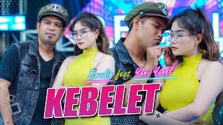 Download lagu BRODIN FT. YUNI YUNEL - KEBELET | LIVE MUSIC OM. NIRWANA COMEBACK | Iki piye dadine deeekk...!!! mp3 Download lagu BRODIN FT. YUNI YUNEL - KEBELET | LIVE MUSIC OM. NIRWANA COMEBACK | Iki piye dadine deeekk...!!! mp3