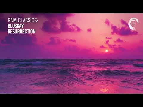 Bluskay - Resurrection [TRANCE CLASSICS]