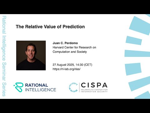 The Relative Value of Prediction | Juan C. Perdomo | CRCS, Harvard University