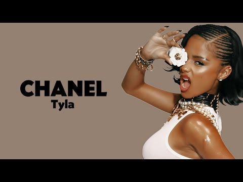 Tyla – CHANEL (Lyrics)