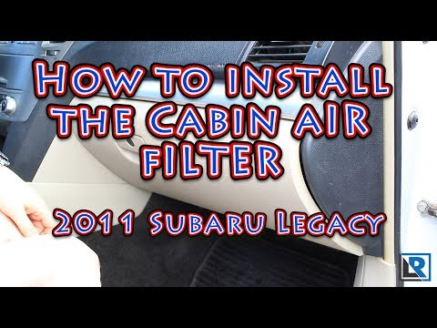 Cabin air filter install 2011 Subaru Legacy