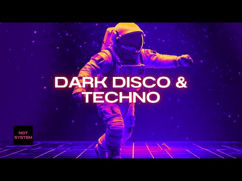 Dark Disco & Techno Mix 2025 | ARTBAT - Maceo Plex - Daft Punk | mixed by NOT SYSTEM
