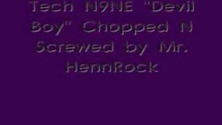 Tech N9NE - Devil Boy [Chopped N Screwed]