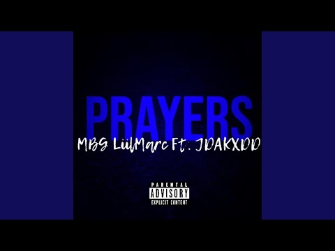Prayers (feat. JdaKxdd)