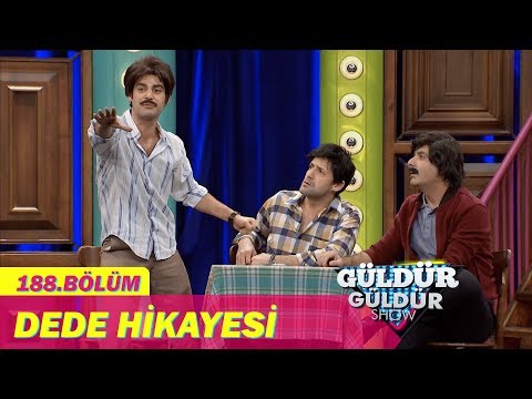 Güldür Güldür Show 188.Bölüm - Dede Hikayesi