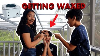 LETTING MY SISTER WAX ME!