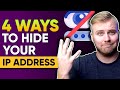 4 ways to hide your ip address 🎯