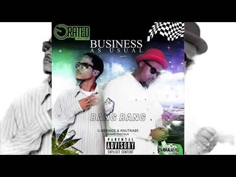 Knutkase x C Menace x Shaney ShotGun - Bang Bang