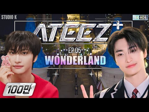 [SUB] What We've Longed for Is Right Before Our Eyes | ATEEZ+ EP.5 : WONDERLAND [4K HDR]