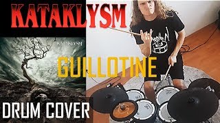 Kataklysm drum cover - Guillotine - Drums by Bobnar Simon