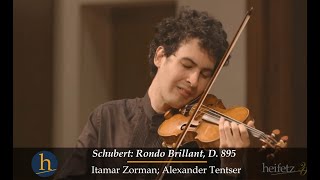 Heifetz 2016: Schubert: Rondo Brillant in B minor, D. 895 | Itamar Zorman