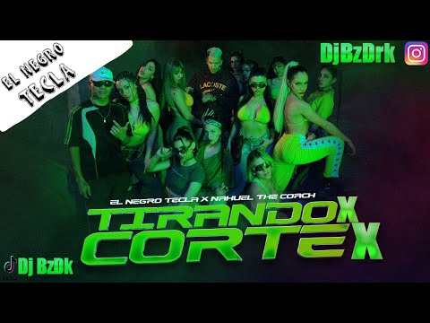 El Negro Tecla✘Nahuel The Coach✘Tirandox Cortex Rmx Fiestero✘BzDk