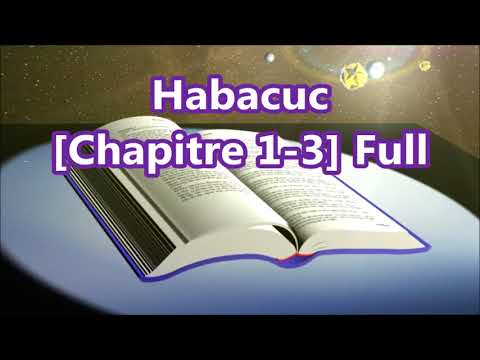 [35]Habacuc,  Chapitre 1-3 Full, [French Holy Bible - Louis Segond] La Bible