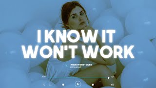 Gracie Abrams - I know it won’t work (Lyrics)