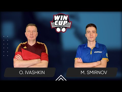 21:00 Oleksandr Ivashkin - Mykyta Smirnov 23.05.2025 WINCUP Star. TABLE 1
