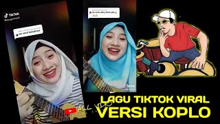 Download lagu Lagu TikTok Viral (Gimana le Versi Koplo) 2020 mp3 Download lagu Lagu TikTok Viral (Gimana le Versi Koplo) 2020 mp3