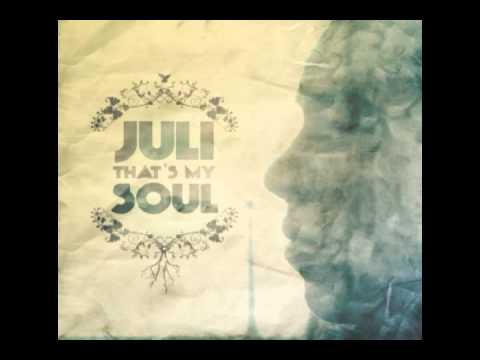 JULI - THAT'S MY SOUL (Prod.: Boon Doc aka Boonie Mayfield)
