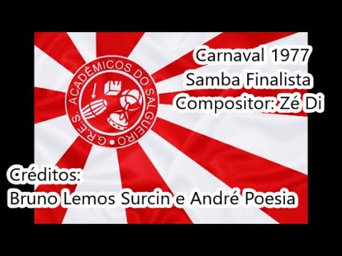 Salgueiro 1977 - Samba Concorrente Finalista de Zé Di