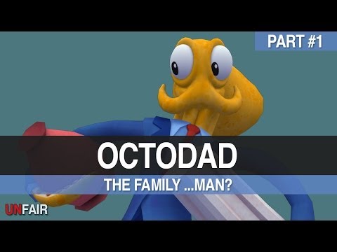 Octodad: Dadliest Catch - Part 1 - The Family ...Man?