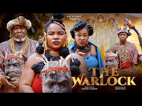 THE WARLOCK ~ New 2025 Nigerian Movie Starring  Ugezu J Ugezu, Chizoba Nwokoye Sarah Gold  #trending