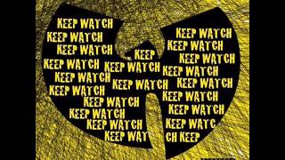 Wu-Tang Clan Keep Watch