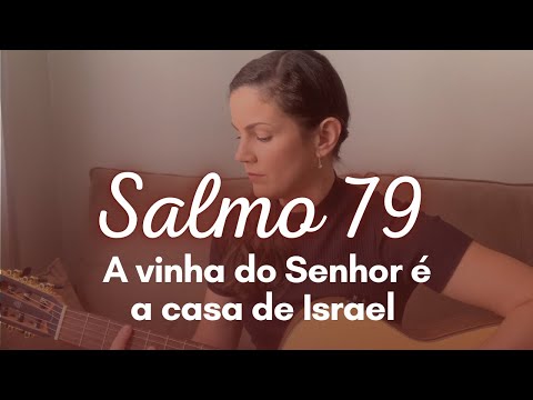 Salmo 79 - Jeniffer Queiroz