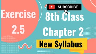 Download the video "Exercise 2.5 8th Class Math New Syllabus |Solution of Chapter 2 Expansion and Factorization 👍"