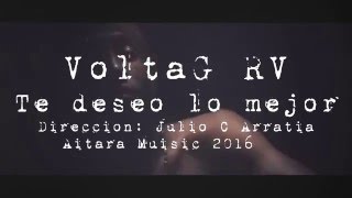 VoltaG RV - Te deseo lo Mejor (video Oficial) Aitara Music.