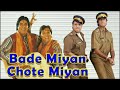 BADE MIYA BADE MIYA CHHOTE MIYA TITLE SONG AMITABH BACHCHAN X GOVINDA