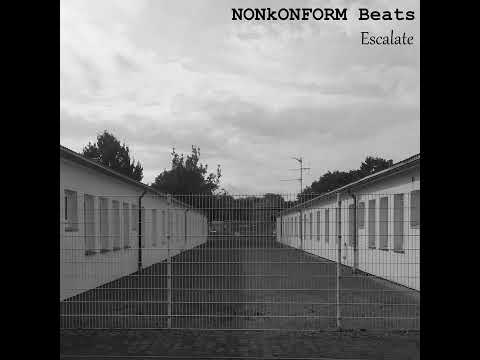 NONkONFORM Beats - Escalate I