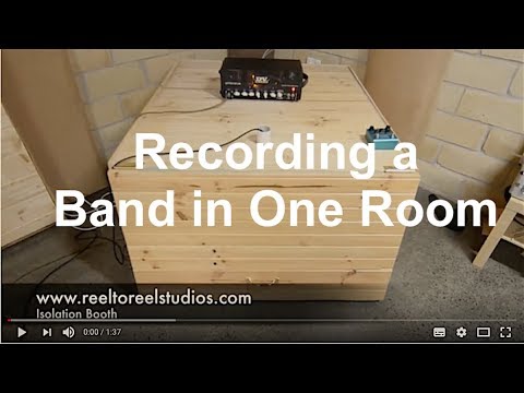Recording a Band in One Room.