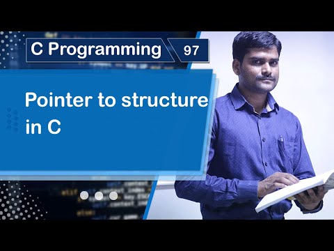 Pointer to Structure in C - C Programming Tutorial 97 🚀