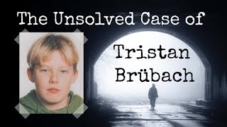 The Unsolved Case of Tristan Brübach video