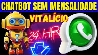 ? CHATBOT WHATSAPP SEM MENSALIDADES ? AUTOMAÇÃO WHATSAPP CHATBOT VITALÍCIO #vendas