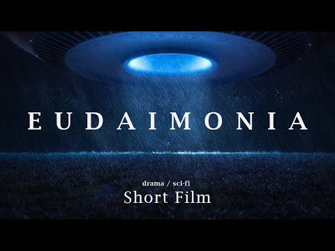 EUDAIMONIA - drama / sci-fi Short Film (2023)