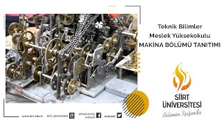 Makina Bölümü Tanıtımı (Teknik Bilimler Meslek Yüksekokulu)