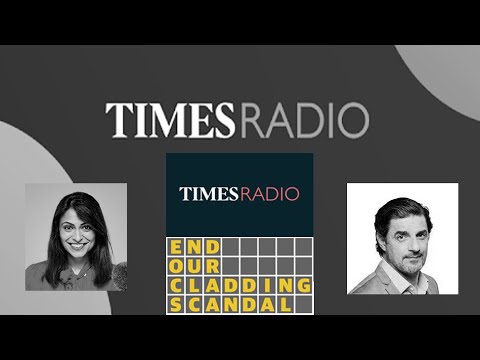 Cladding Crisis: Innocent People are Being Made to Pay - Times Radio - 20/06/21