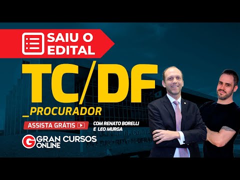Concurso TCDF Procurador – Saiu o Edital