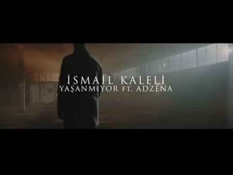 İsmail Kaleli - Yaşanmıyor ft. ADZENA (Official Video) #cover