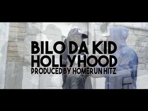 Bilo Da Kid - Hollyhood (Official Video)